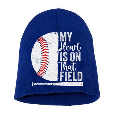 My Heart Is On That Baseball Field Proud Baseball Dad Fan Gift Short Acrylic Beanie