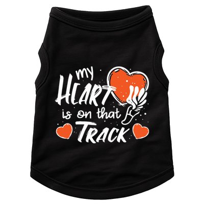 My Heart Is On That Track Track And Field Mom Doggie Tank