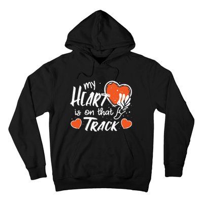 My Heart Is On That Track Track And Field Mom Hoodie