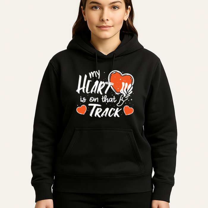 My Heart Is On That Track Track And Field Mom Hoodie