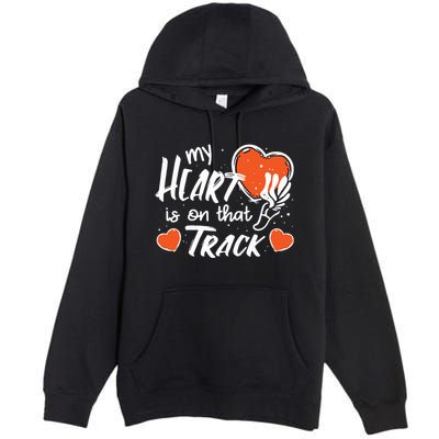 My Heart Is On That Track Track And Field Mom Premium Pullover Hoodie