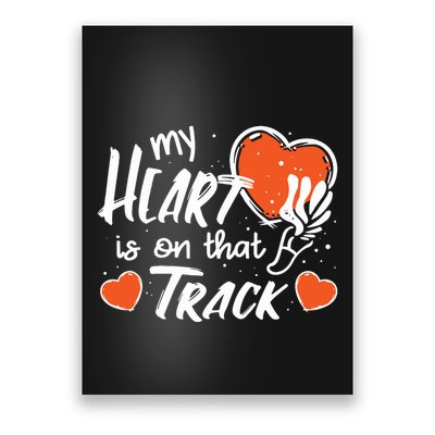My Heart Is On That Track Track And Field Mom Poster