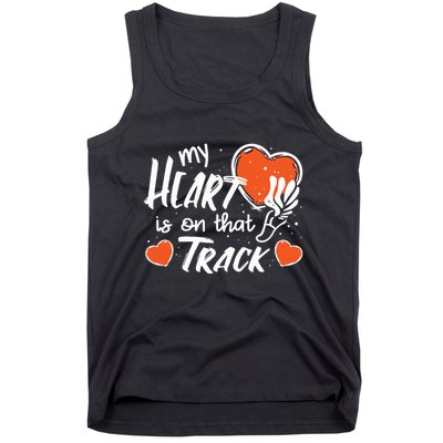 My Heart Is On That Track Track And Field Mom Tank Top