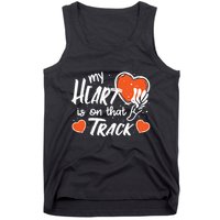 My Heart Is On That Track Track And Field Mom Tank Top