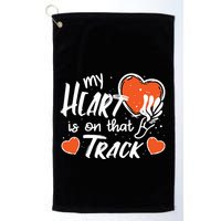 My Heart Is On That Track Track And Field Mom Golf Towel