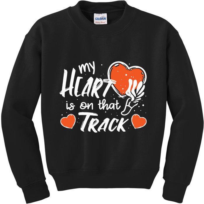 My Heart Is On That Track Track And Field Mom Kids Sweatshirt