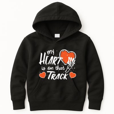 My Heart Is On That Track Track And Field Mom Kids Hoodie