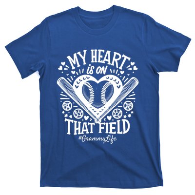 My Heart Is On That Field Baseball Softball Grammy Gift T-Shirt