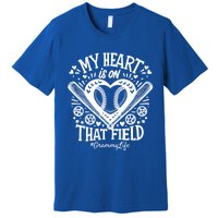 My Heart Is On That Field Baseball Softball Grammy Gift Premium T-Shirt