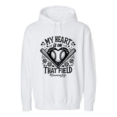 My Heart Is On That Field Baseball Softball Grammy Gift Garment-Dyed Fleece Hoodie