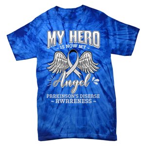 My Hero Is Now My Angel Parkinson's Disease Grey Ribbon Gift Tie-Dye T-Shirt