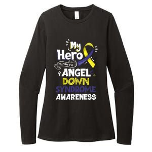 My Hero Is Now My Angel Down Syndrome Awareness Gift Funny Gift Womens CVC Long Sleeve Shirt