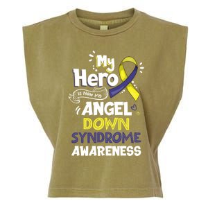 My Hero Is Now My Angel Down Syndrome Awareness Gift Funny Gift Garment-Dyed Women's Muscle Tee