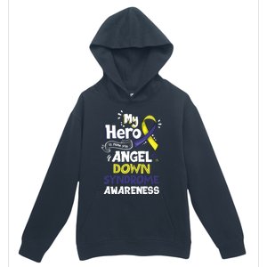 My Hero Is Now My Angel Down Syndrome Awareness Gift Funny Gift Urban Pullover Hoodie