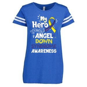 My Hero Is Now My Angel Down Syndrome Awareness Gift Funny Gift Enza Ladies Jersey Football T-Shirt