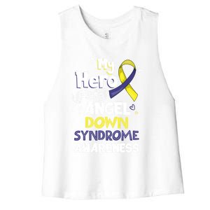 My Hero Is Now My Angel Down Syndrome Awareness Gift Funny Gift Women's Racerback Cropped Tank