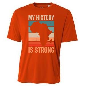 My History Is Strong Clothes Gift African American Gift Cooling Performance Crew T-Shirt