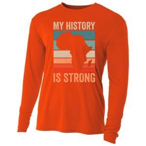 My History Is Strong Clothes Gift African American Gift Cooling Performance Long Sleeve Crew