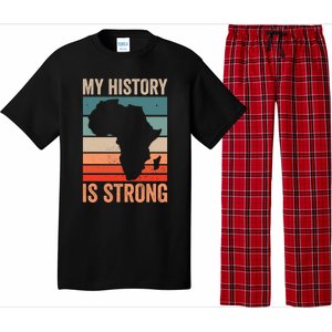 My History Is Strong Clothes Gift African American Gift Pajama Set