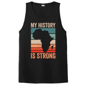 My History Is Strong Clothes Gift African American Gift PosiCharge Competitor Tank