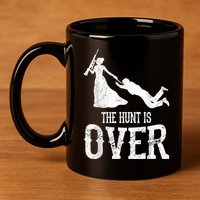 Man Hunt Is Over Wedding Bachelor Party Bride 11oz C Handle Ceramic Mug