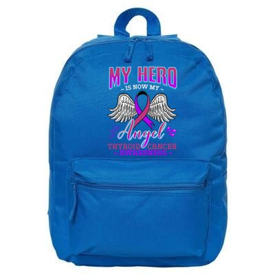 My Hero Is Now My Angel Thyroid Cancer Carcinoma Gift Idea Gift 16 in Basic Backpack