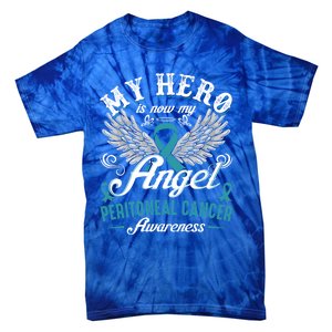 My Hero Is Now My Angel Peritoneal Cancer Awareness Cute Gift Tie-Dye T-Shirt