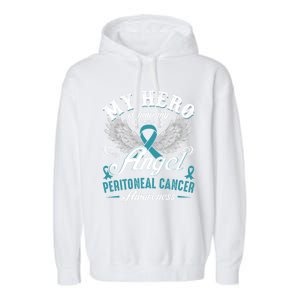 My Hero Is Now My Angel Peritoneal Cancer Awareness Cute Gift Garment-Dyed Fleece Hoodie