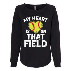 My Heart Is On That Field Softball Gift For Mom Dad Gift Womens California Wash Sweatshirt