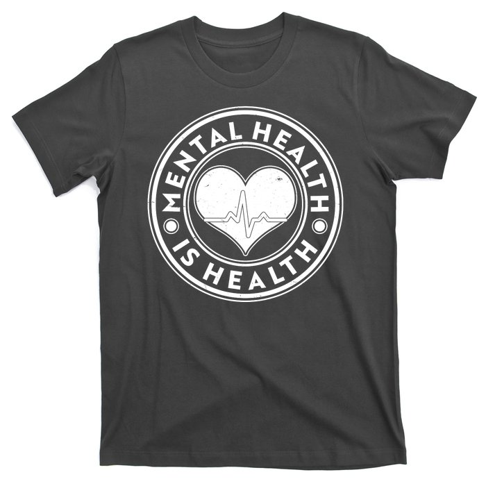 Mental Health Is Health Heartbeat Emblem T-Shirt