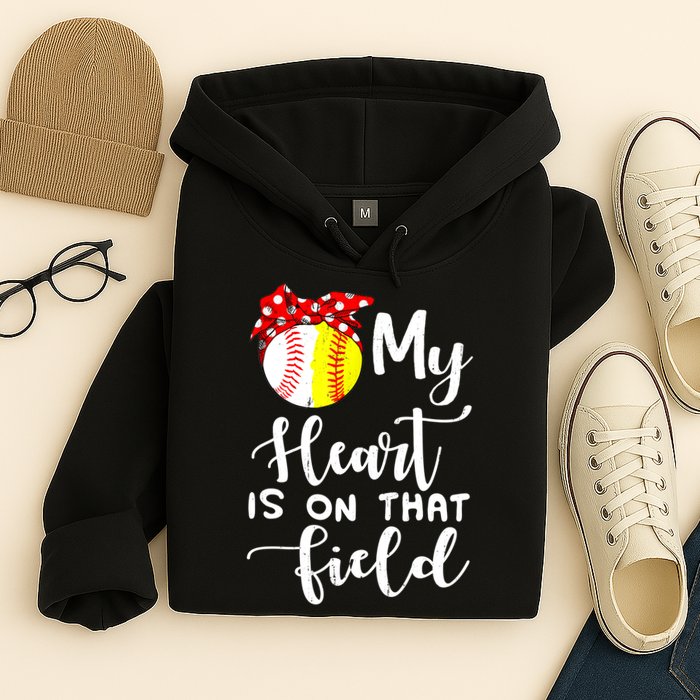 My Heart Is On That Field Baseball TShirt Softball Mom TShirt Hoodie