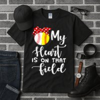 My Heart Is On That Field Baseball TShirt Softball Mom TShirt Tall T-Shirt