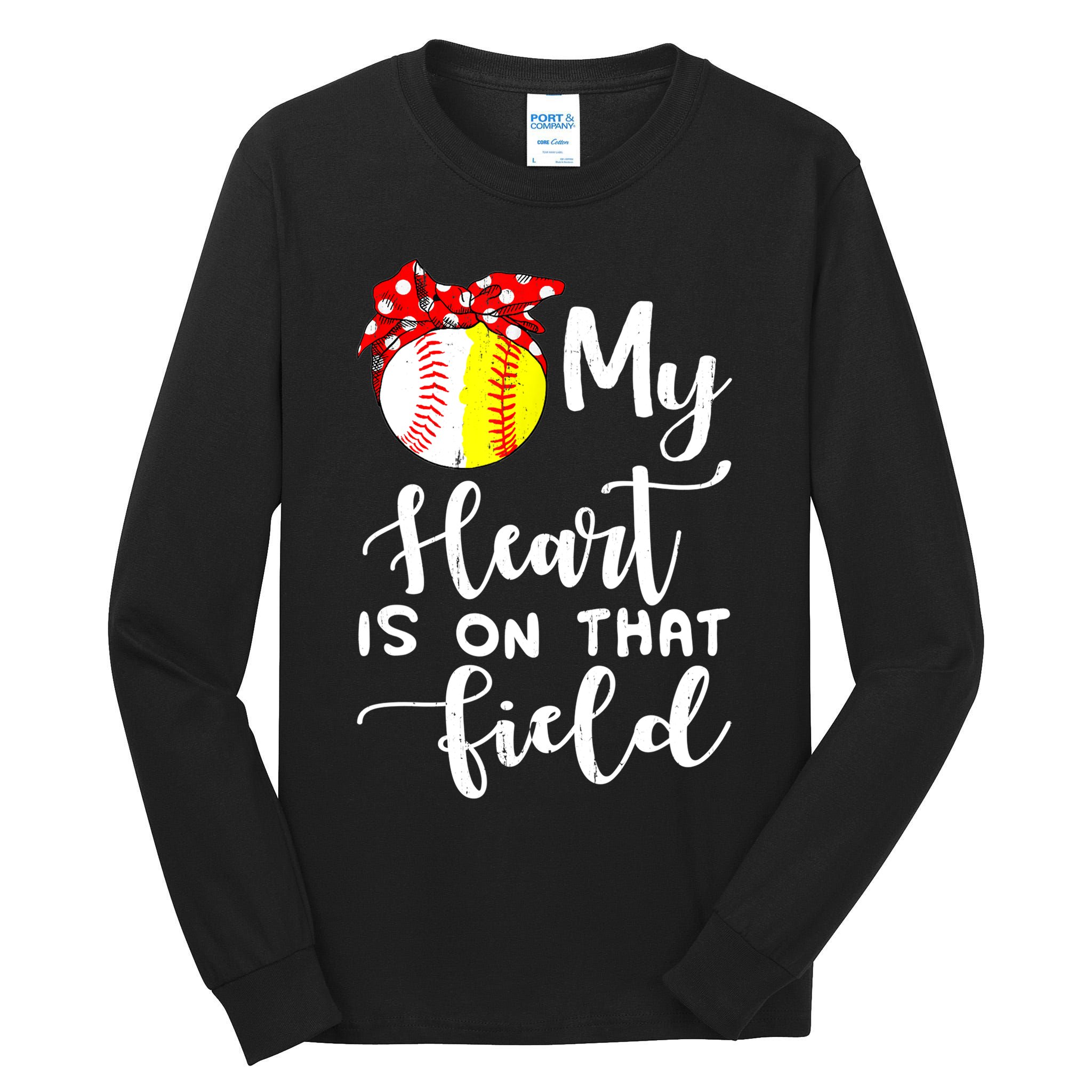 My Heart Is On That Field Baseball TShirt Softball Mom TShirt Tall Long Sleeve T-Shirt