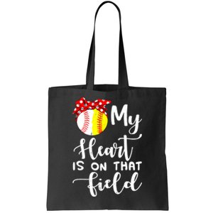 My Heart Is On That Field Baseball TShirt Softball Mom TShirt Tote Bag