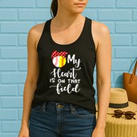 My Heart Is On That Field Baseball TShirt Softball Mom TShirt Womens Tank Top
