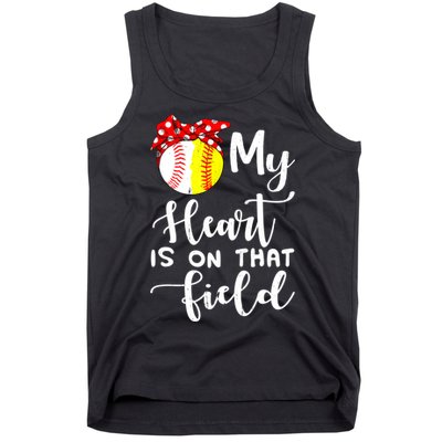 My Heart Is On That Field Baseball TShirt Softball Mom TShirt Tank Top