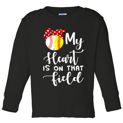 My Heart Is On That Field Baseball TShirt Softball Mom TShirt Toddler Long Sleeve Shirt