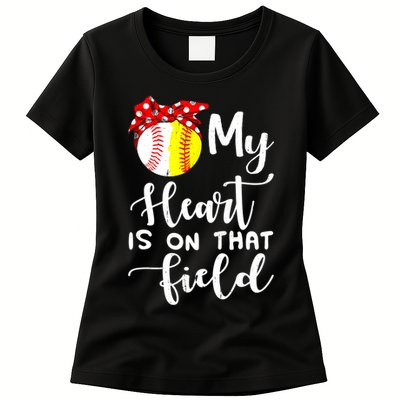 My Heart Is On That Field Baseball TShirt Softball Mom TShirt Womens T-Shirt