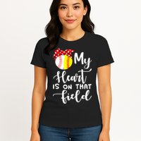 My Heart Is On That Field Baseball TShirt Softball Mom TShirt Womens T-Shirt