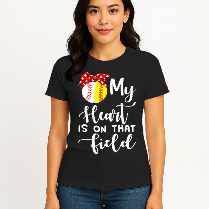 My Heart Is On That Field Baseball TShirt Softball Mom TShirt Womens T-Shirt