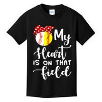 My Heart Is On That Field Baseball TShirt Softball Mom TShirt Kids T-Shirt