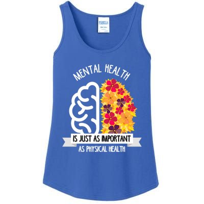 Mental Health Is Just As Important As Physical Health Funny Gift Cool Gift Ladies Essential Tank