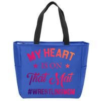 My Heart Is On That Mat Wrestling Mom Gift Zip Tote Bag