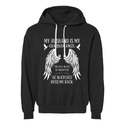 My Husband Is My Guardian Angel In Heaven Memory Memorial Garment-Dyed Fleece Hoodie