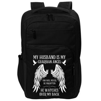 My Husband Is My Guardian Angel In Heaven Memory Memorial Impact Tech Backpack