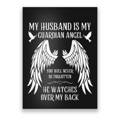 My Husband Is My Guardian Angel In Heaven Memory Memorial Poster