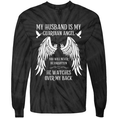 My Husband Is My Guardian Angel In Heaven Memory Memorial Tie-Dye Long Sleeve Shirt