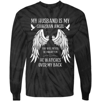 My Husband Is My Guardian Angel In Heaven Memory Memorial Tie-Dye Long Sleeve Shirt