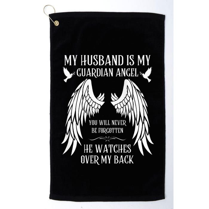 My Husband Is My Guardian Angel In Heaven Memory Memorial Golf Towel