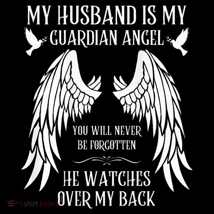 My Husband Is My Guardian Angel In Heaven Memory Memorial Womens T-Shirt